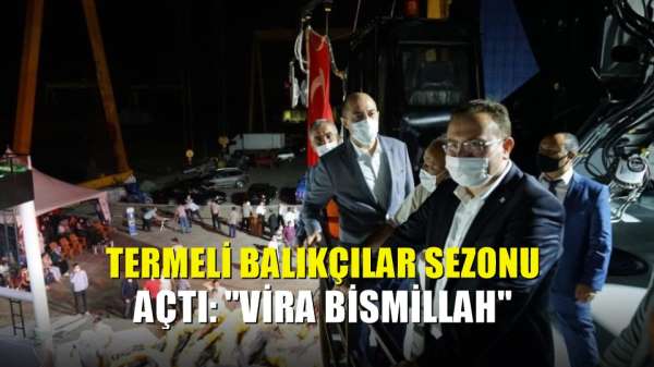 Termeli balıkçılar sezonu açtı: 'Vira Bismillah' 