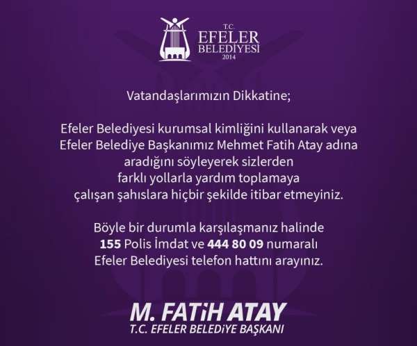 Efeler Belediyesi'nden vatandaşlara uyarı 