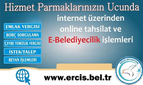 Erciş Belediyesi online ödeme sistemine geçti 