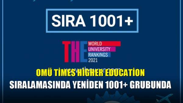 OMÜ Times Higher Education sıralamasında yeniden 1001+ grubunda 