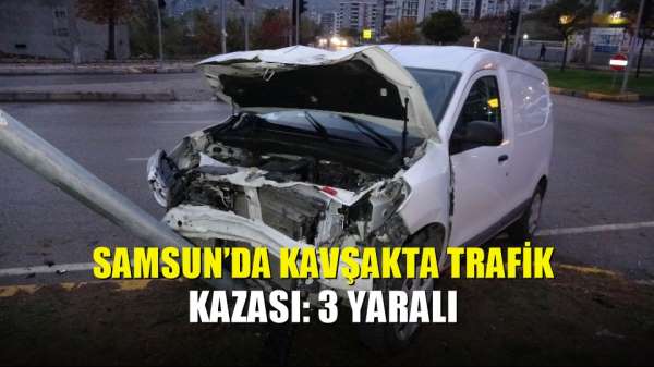 Samsun'da kavşakta trafik kazası: 3 yaralı 