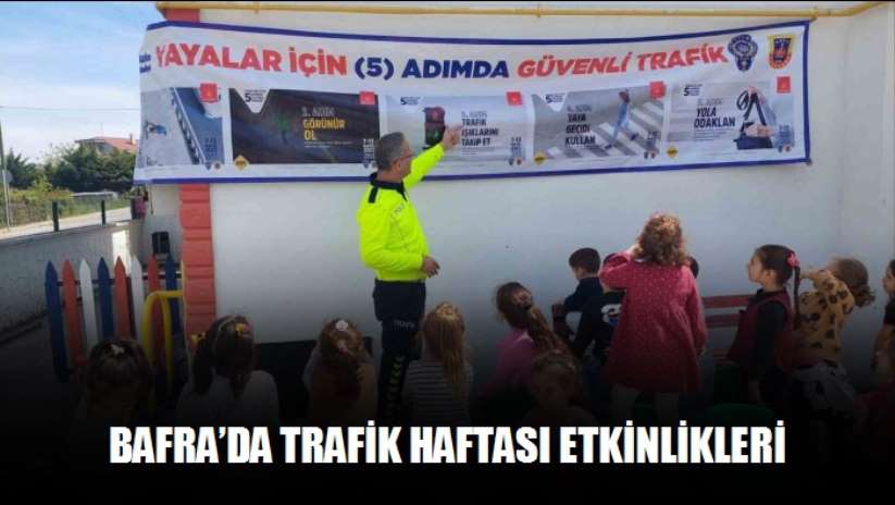 Bafra'da Trafik Haftası etkinlikleri