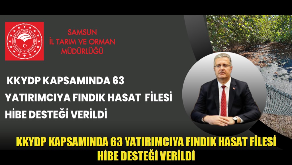 KKYDP Kapsamında 63 Yatırımcıya Fındık Hasat Filesi Hibe Desteği Verildi