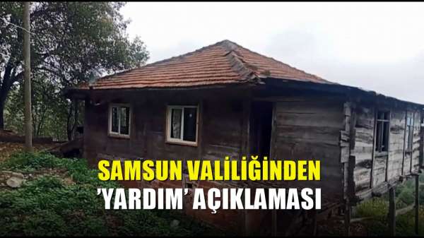 Samsun Valiliğinden 'yardım' açıklaması 