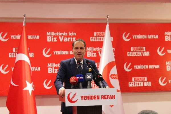 Yeniden Refah Partisi Genel Başkanı Erbakan: 'Milli görüş ruhuyla yeniden gelece