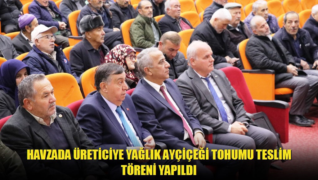 Havzada Üreticiye Yağlık Ayçiçeği Tohumu Teslim Töreni Yapıldı