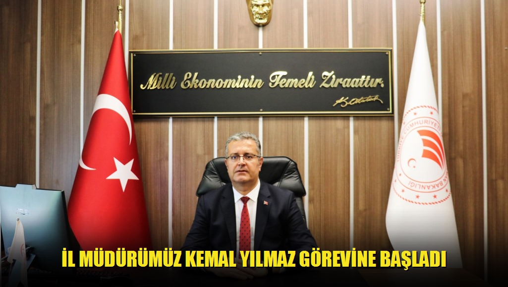 İl Müdürümüz Kemal Yılmaz Görevine Başladı