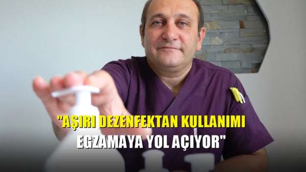 'Aşırı dezenfektan kullanımı egzamaya yol açıyor' 