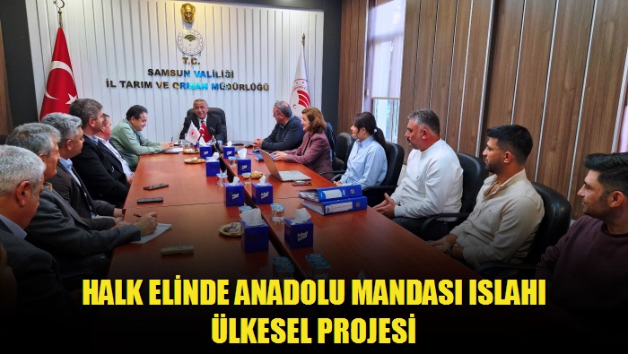 Halk Elinde Anadolu Mandası Islahı Ülkesel Projesi