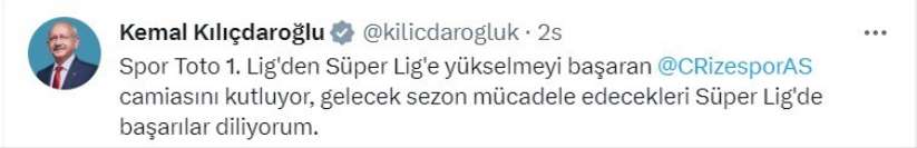 Kılıçdaroğlu, Süper Lig'e çıkan Rizespor'u kutladı