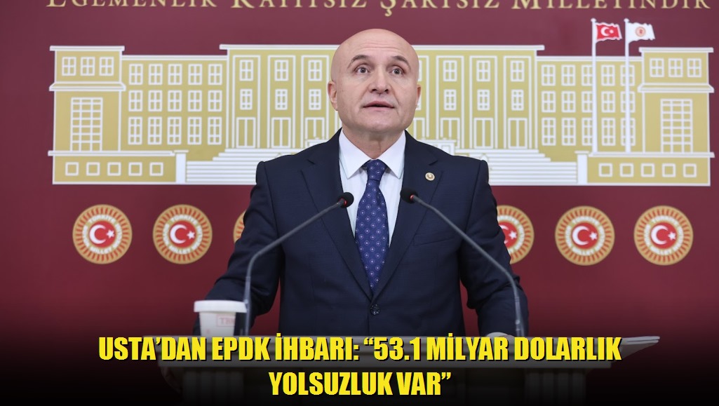 Ustadan EPDK ihbarı: 531 milyar dolarlık yolsuzluk var