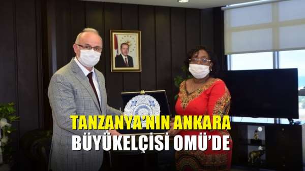 Tanzanya'nın Ankara Büyükelçisi OMÜ'de
