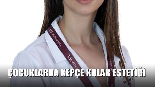 Çocuklarda kepçe kulak estetiği 