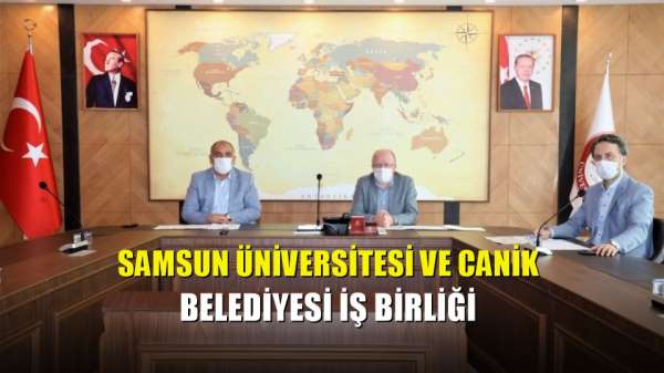 Samsun Üniversitesi ve Canik Belediyesi iş birliği 