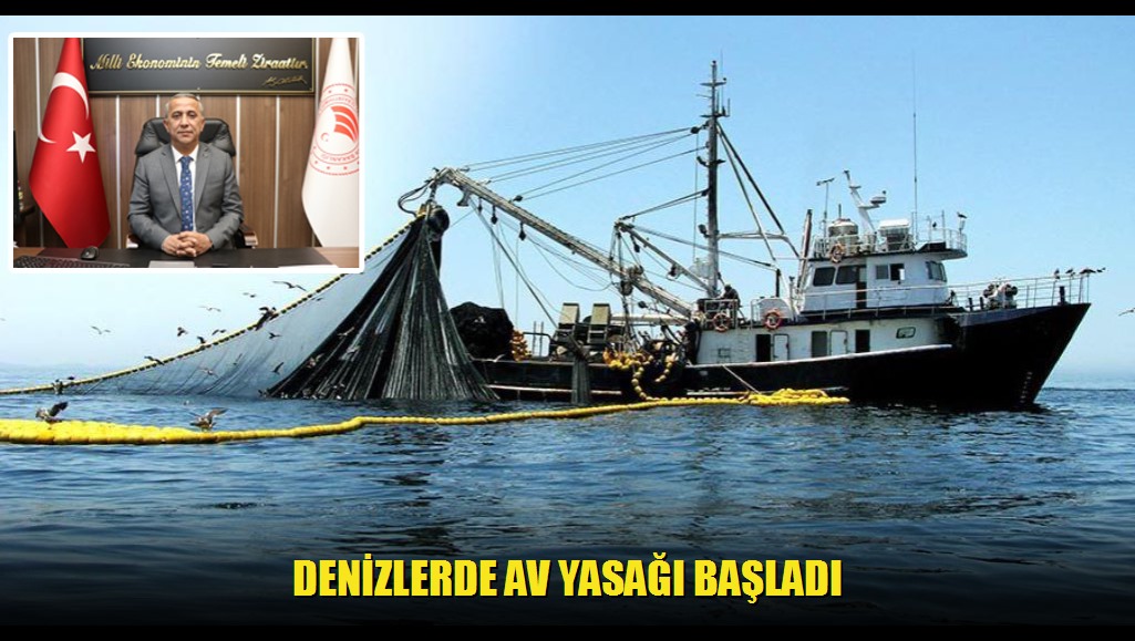 Denizlerde Av Yasağı Başladı