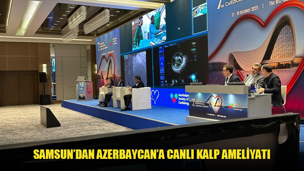 SAMSUNDAN AZERBAYCANA CANLI KALP AMELİYATI