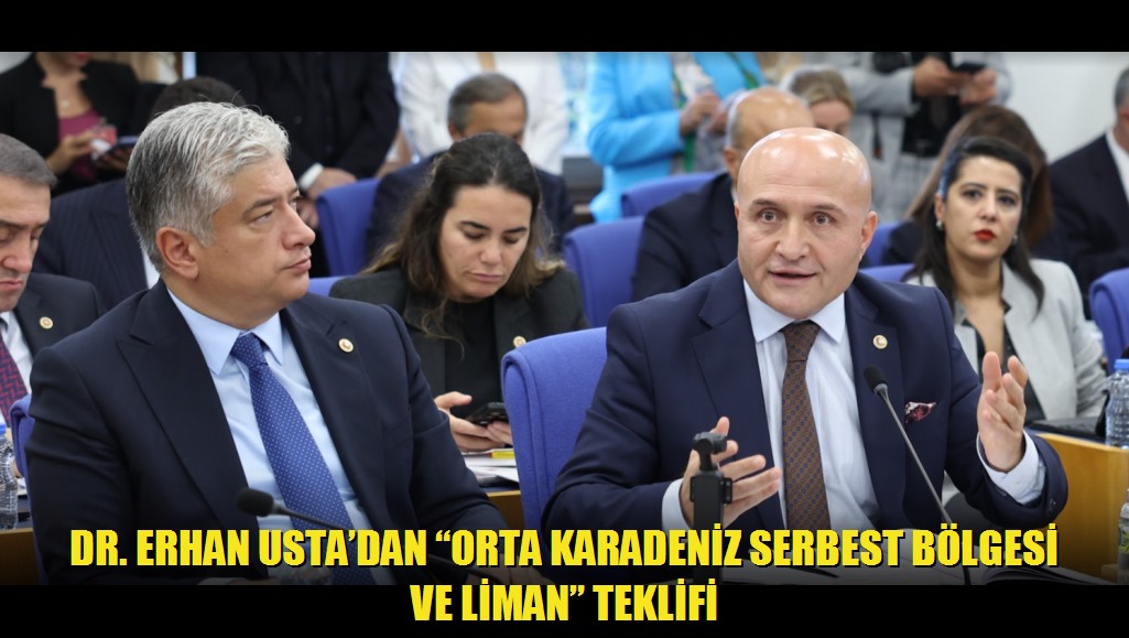 Dr Erhan Ustadan Orta Karadeniz Serbest Bölgesi ve Liman Teklifi